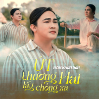 Út Thương Hai Lấy Chồng Xa (Single)