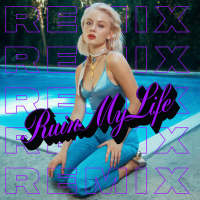 Ruin My Life (Remixes) (EP)