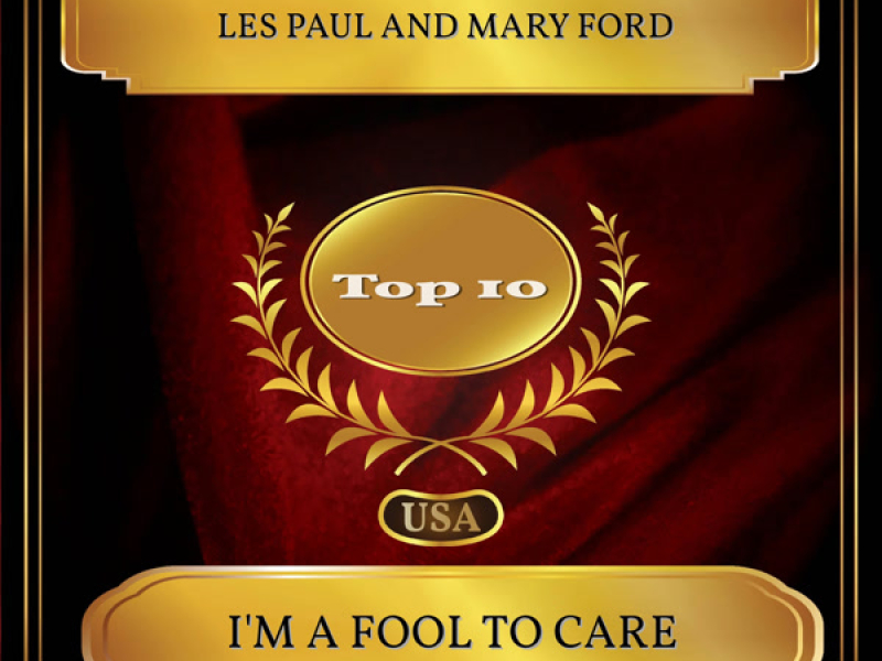 I'm A Fool To Care (Billboard Hot 100 - No. 06) (Single)