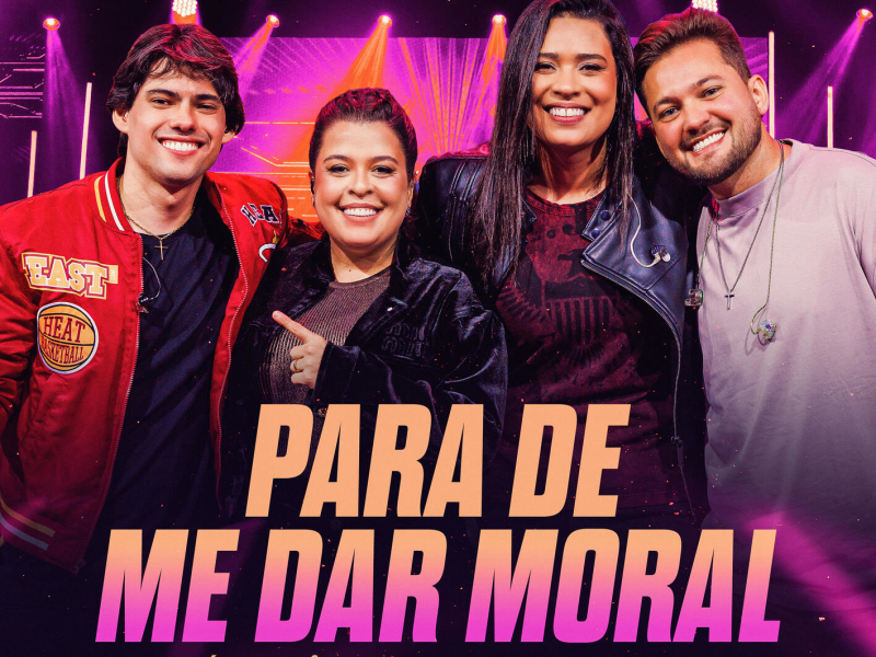 Para de Me Dar Moral (Ao Vivo) (Single)