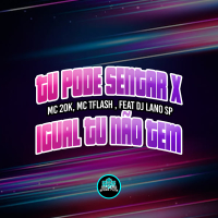 Tu Pode Sentar X Igual Tu Não Tem (Single)