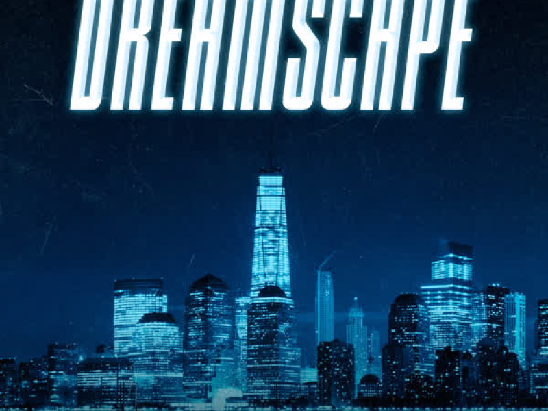 Dreamscape (Single)