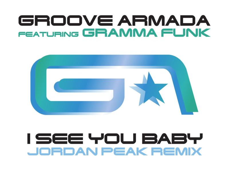 I See You Baby (Jordan Peak Remix) (Single)
