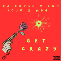 Get Crazy (Single)