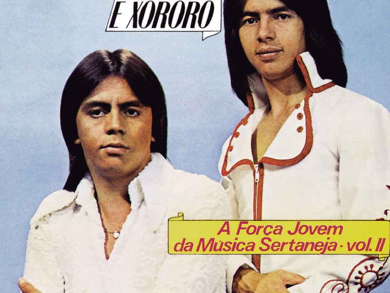 A Força Jovem Da Música Sertaneja (Vol. 2)