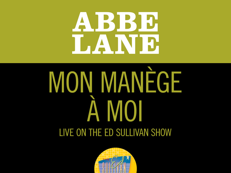 Mon Manège À Moi (Live On The Ed Sullivan Show, August 12, 1962) (Single)
