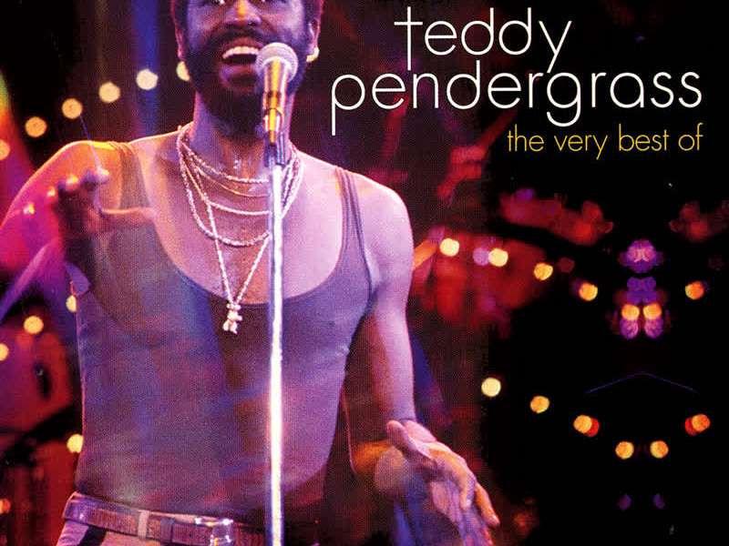 The Very Best Of Teddy Pendergrass