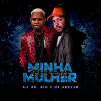 Minha Mulher Tá Vindo (Single)