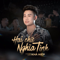 Hai Chữ Nghĩa Tình (Single)