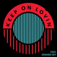 Keep On Lovin' (Single)