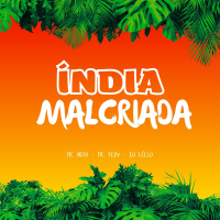INDIA MALCRIADA (Single)