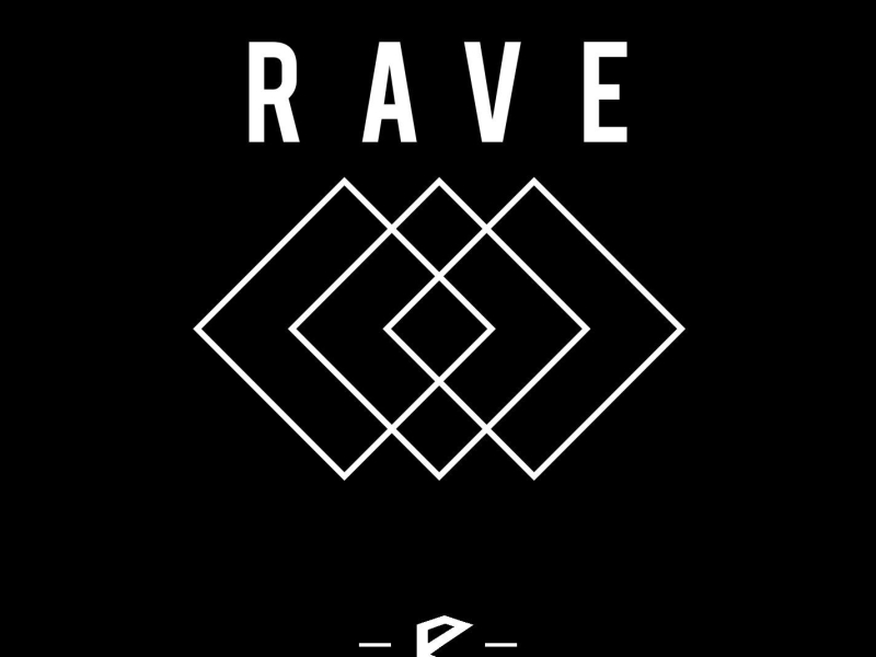 Rave (Single)