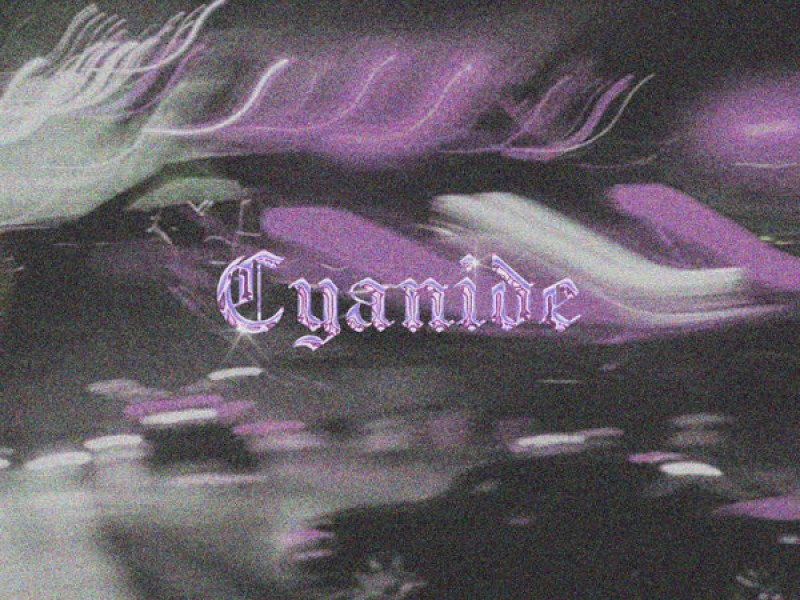 Cyanide (Single)