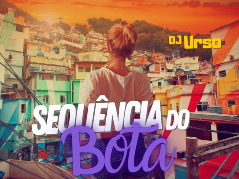 Sequência do Bota (Single)
