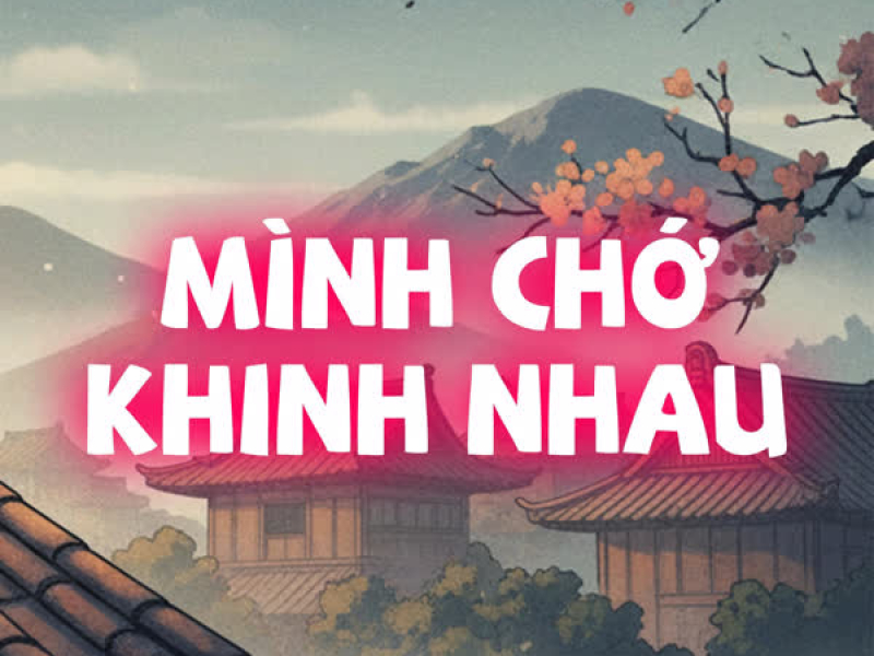 Mình Chớ Khinh Nhau (Single)