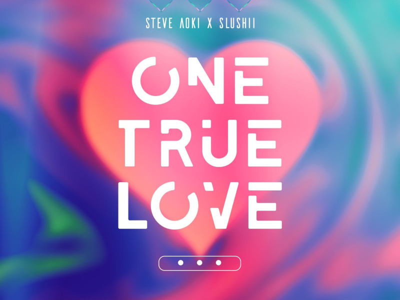 One True Love (Single)