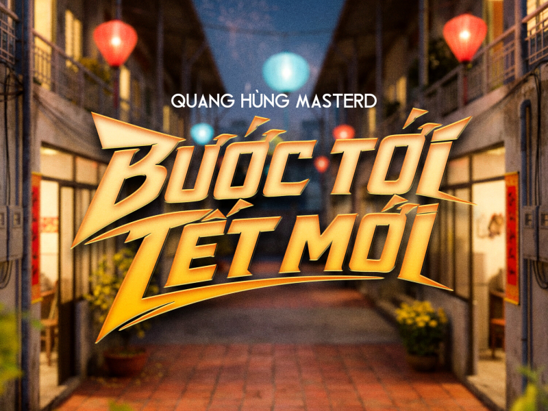 Bước Tới Tết Mới (Single)