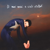 Di mari mossi e cieli stellati (EP)