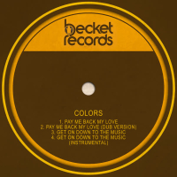 Pay Me Back My Love / Get on Down to the Music (EP)