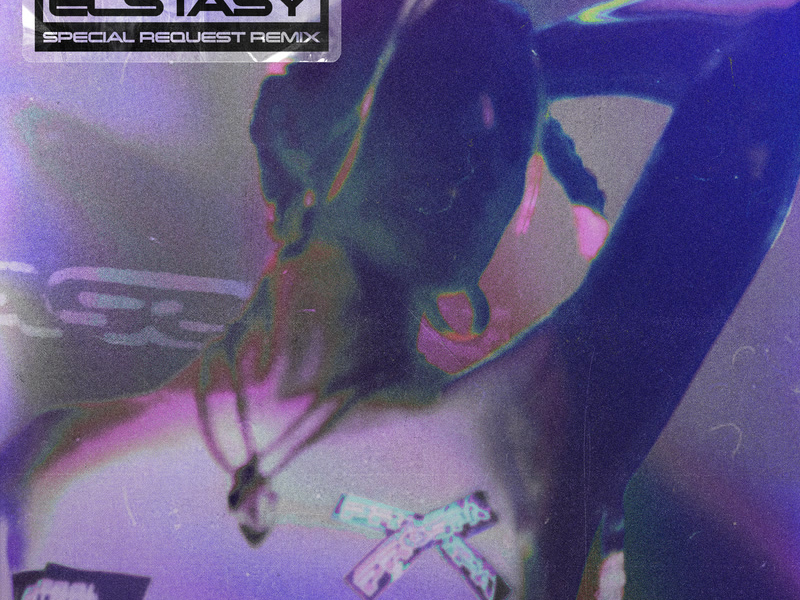 Ecstasy (Over & Over) (Special Request Remix) (Single)