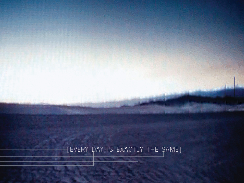 Every Day Is Exactly The Same (Remixes)