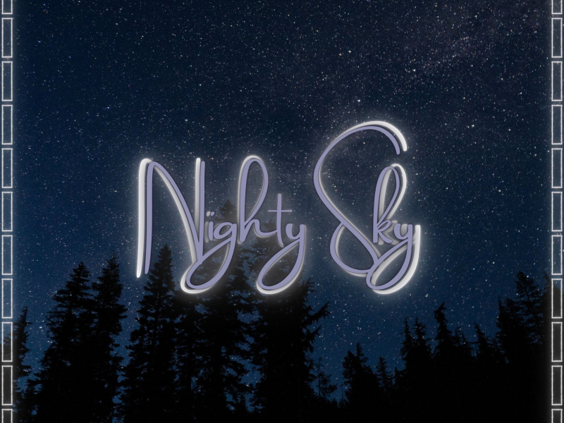 Nighty Sky (Single)