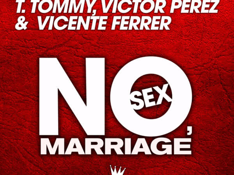 No Sex, Marriage (Single)