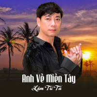 Anh Về Miền Tây (Single)