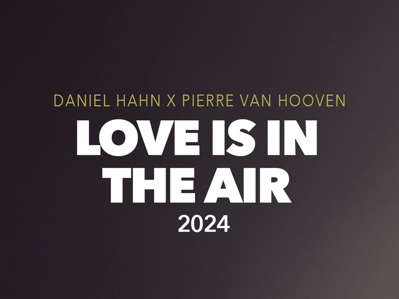 Love Is In The Air (Single)