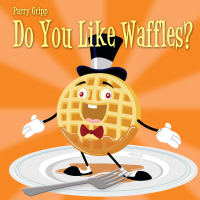 Do You Like Waffles?