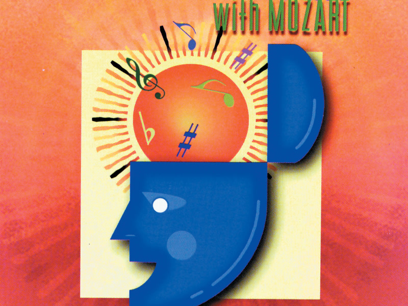 Tune Your Brain With Mozart