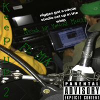 Keep Up Pt. 2 (feat. MIA) (Single)