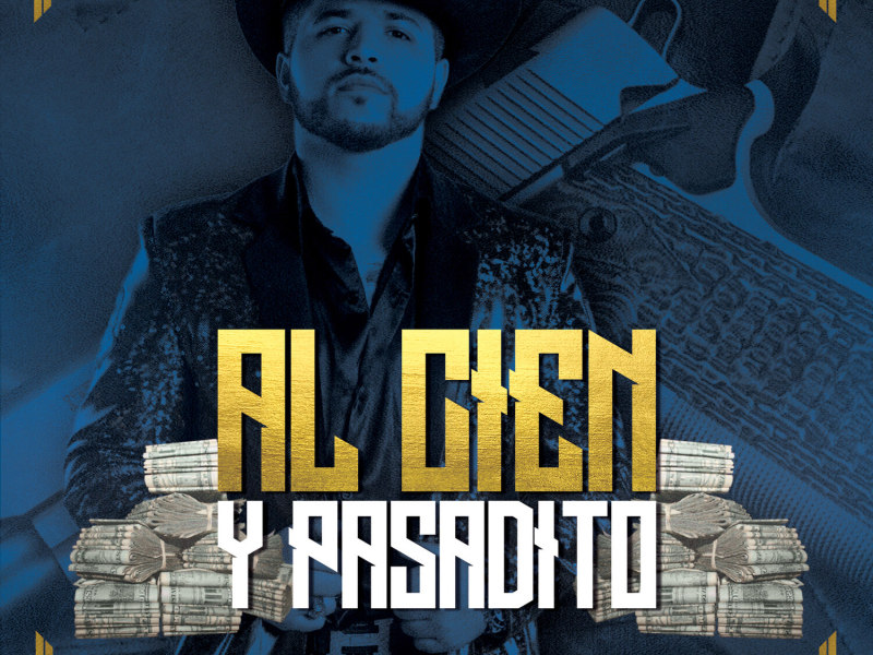 Al Cien Y Pasadito (Single)