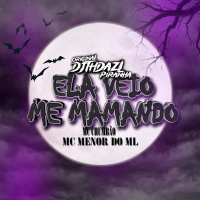 ELA VEIO ME MAM4NDO (Single)