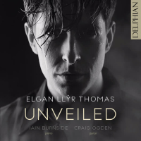 Unveiled: Britten | Tippett | Gipps | Browne | Thomas