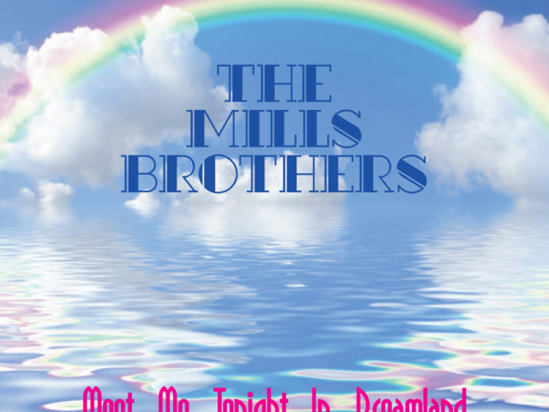 Meet Me Tonight In Dreamland