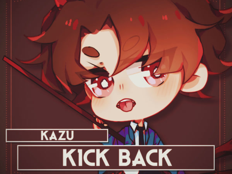 Kick Back (Single)