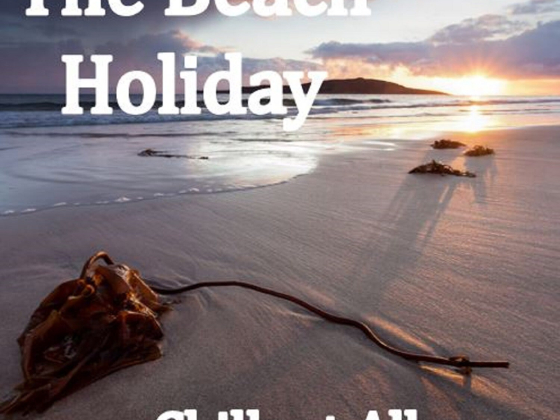 The Beach Holiday Chillout Album