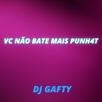 VC NÃO BATE MAIS PUNH4T (Single)