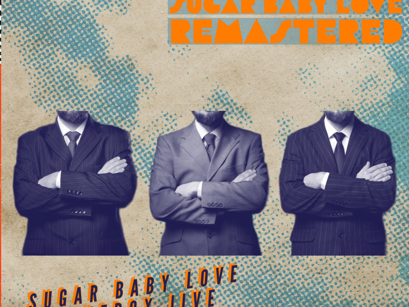 Sugar Baby Love (Remastered 2022) (EP)