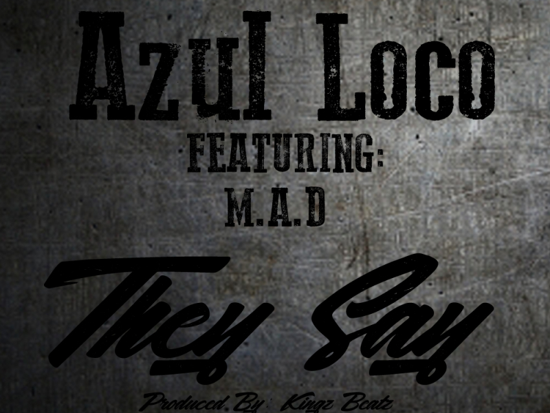 They Say (feat. M.A.D.)