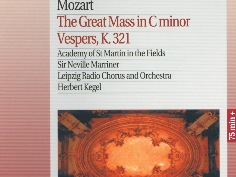 Mozart: The Great Mass in C Minor; Vesper K.321