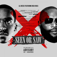 Seen or Saw (feat. Rick Ross)
