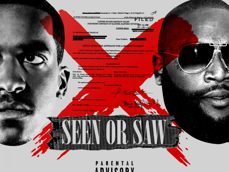 Seen or Saw (feat. Rick Ross)