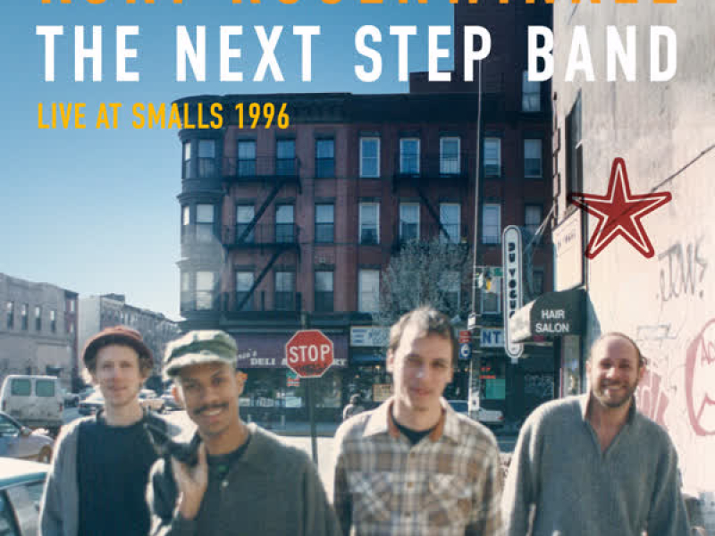 The Next Step Band (Live at Smalls, 1996)