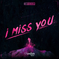 I Miss You (Single)