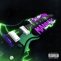 Rockstar Manners (Single)