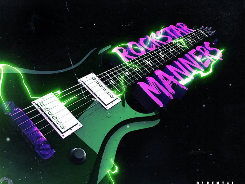 Rockstar Manners (Single)