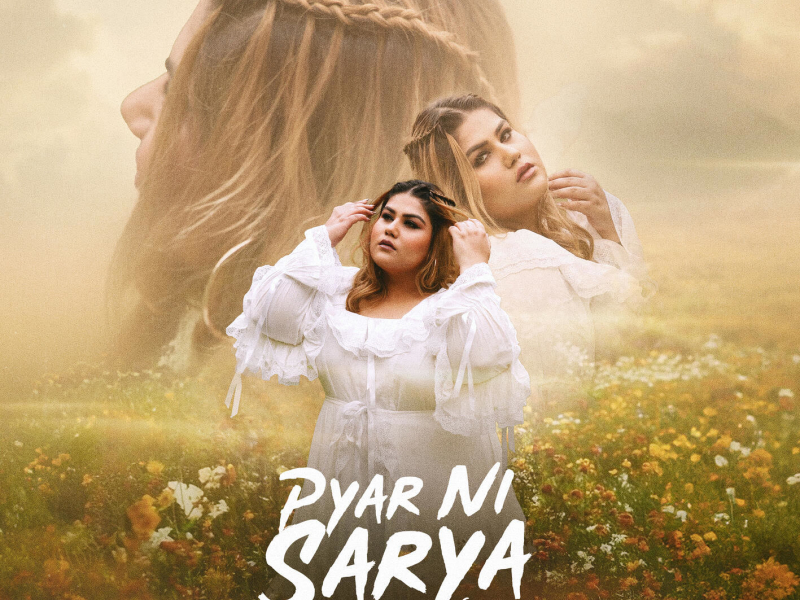 Pyar Ni Sarya (Single)