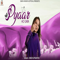 Pyaar Ho Gaya (Single)